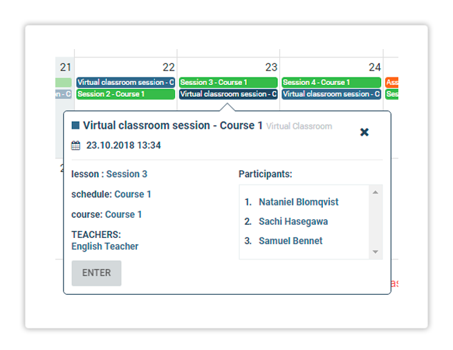 You can enter a Virtual Session directly from your LMS Dashboard