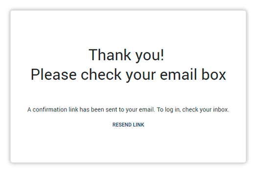 A confirmation link will be send to your email address