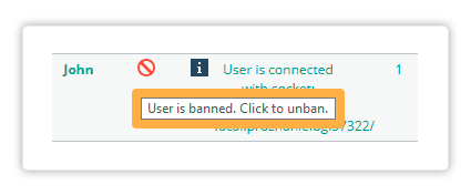 A single click will unban a banned student Click the stop sign to unban a previously banned student