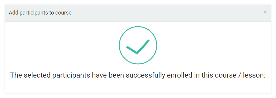 Add participants in your LMS course: Successfully enrolled group