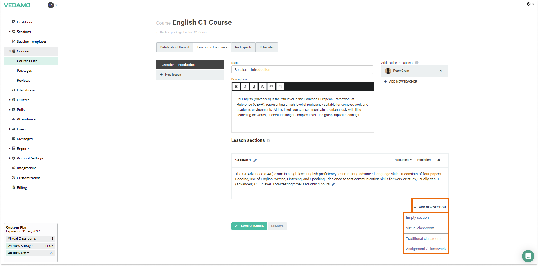 Add new section Add teachers, lessons and sections in LMS: For each lesson you can add a section which fulfills different purpose