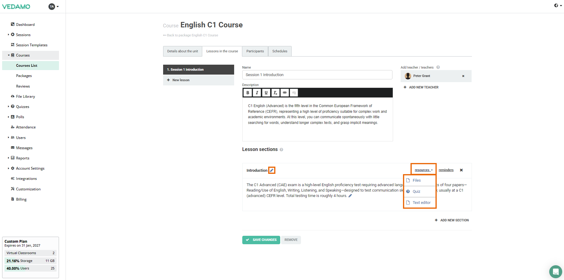 Add teachers, lessons and sections in LMS: You can add a recourse of your choice (file, quiz or plain text)