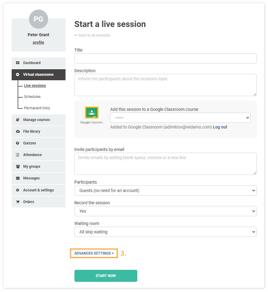 Virtual Classroom Advanced Settings: Location of the Advanced setting just above the "Start now" button