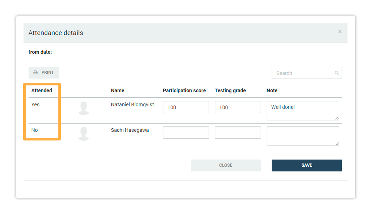 Attendance details Track which students have been present in the live lessons