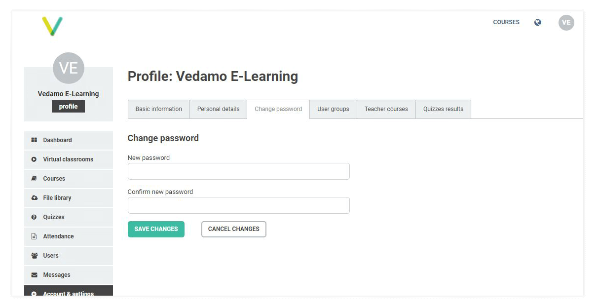 You can change your password from the change password tab LMS Account and Settings: Change your Vedamo password in the Change Password tab located in the LMS account and settings page