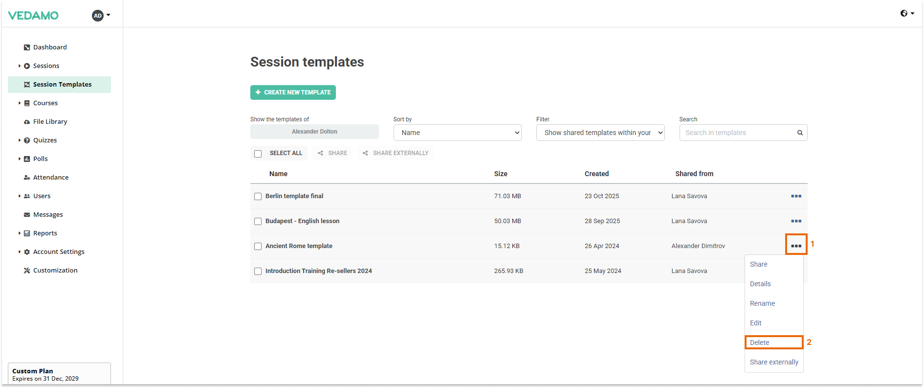 Virtual Classroom Templates: Delete a Template Virtual Classroom Templates: Delete a Template