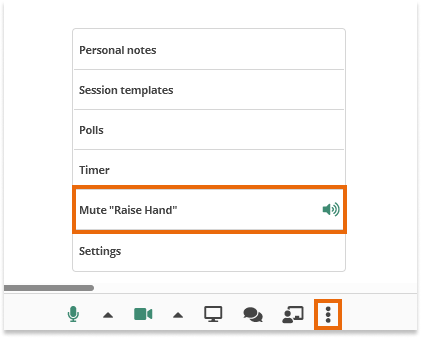 Mute Notifications Raise hand / mute button in the Virtual Classroom: The Mute button functionality mutes all sounds in the room