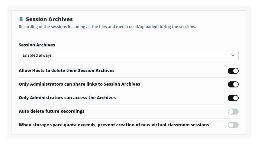 Interactive recordings: Session Achieves section in the General settings