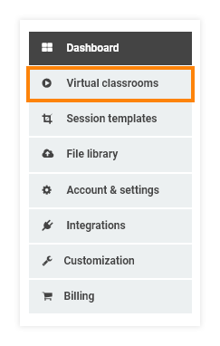 Virtual Classrooms menu: Click Virtual Classrooms to open the menu