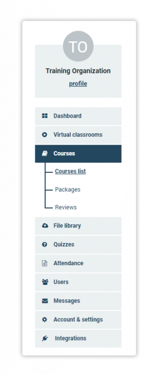 LMS Course Creation Go to the menu on your left side and select the Courses menu