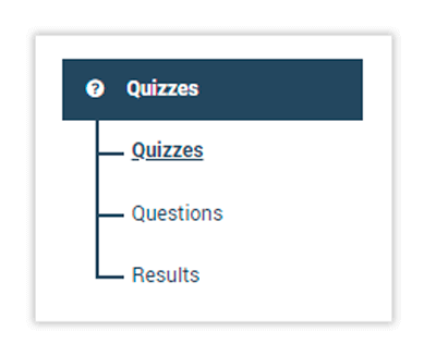 LMS Quizzes To create LMS Quizzes click on the Quizzes menu
