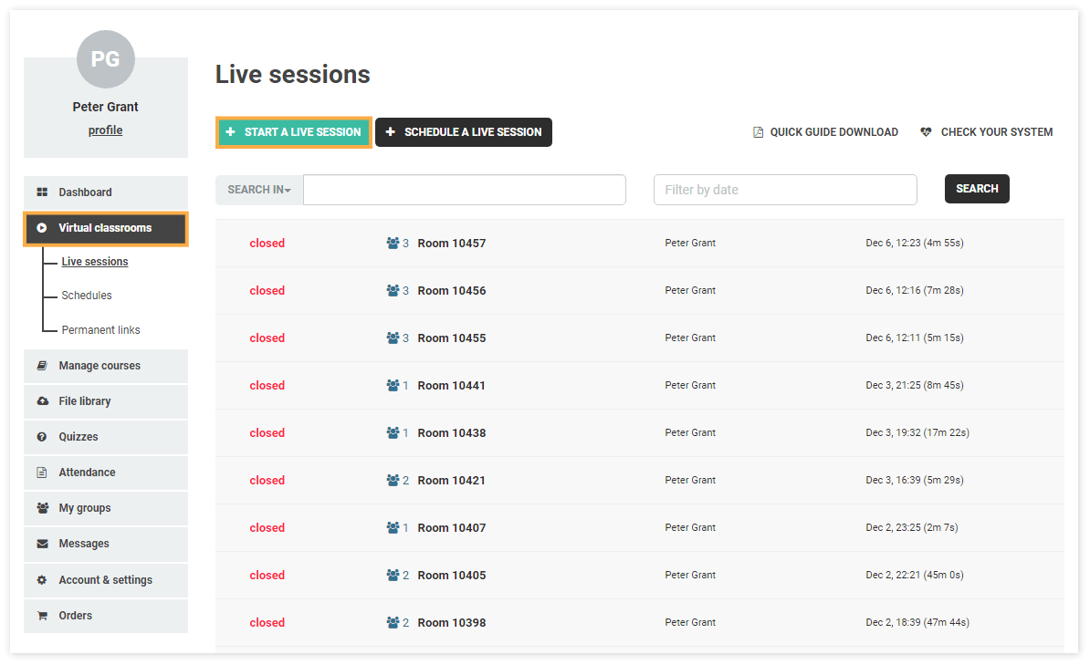 Start a Live Session allows you to create a new Virtual Classroom Virtual Classroom - Create a new room: Start a Live Session allows you to create a new Virtual Classroom