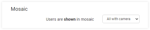 Individual video and Screen Share in the Virtual Classroom: from the advanced settings you can set the mosaic to include every participant camera that was switched on