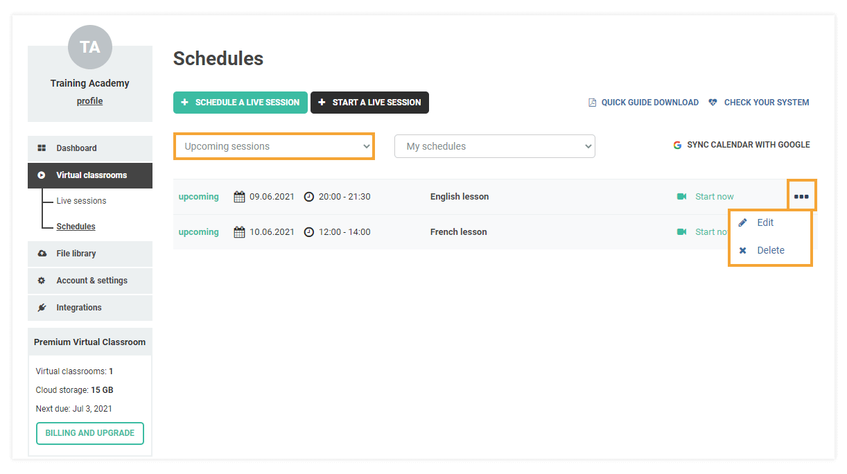 Schedules for Virtual Classrooms: Upcoming sessions Delete/Edit