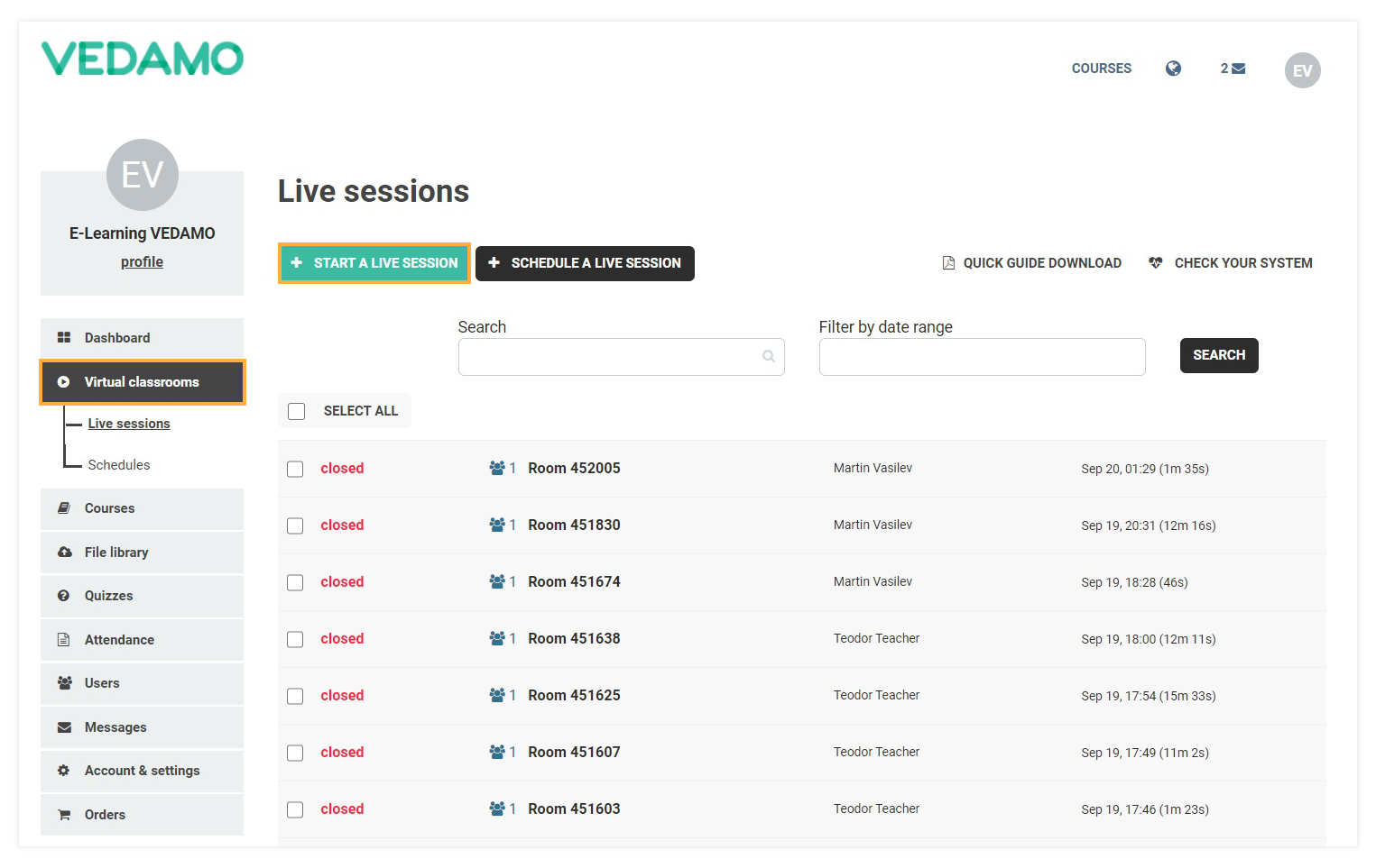 Start a Live Session allows you to create a new Virtual Classroom Start a Live Session allows you to create a new Virtual Classroom