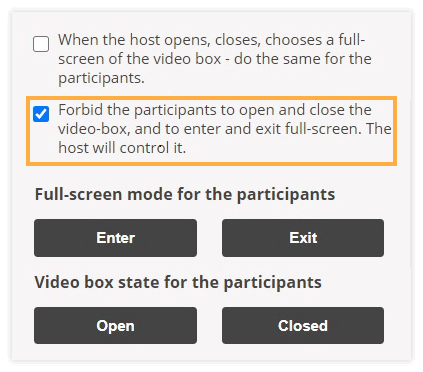 Video Boxes Settings: Forbid the participants to open and close the video-box Video Boxes Settings: Forbid the participants to open and close the video-box