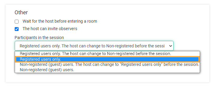 Virtual classroom settings: Registered users only Virtual classroom settings: Registered users only
