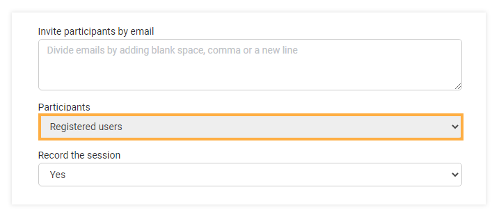 Virtual classroom settings - registered and non-registered users: Registered users only when is enabled by the organization