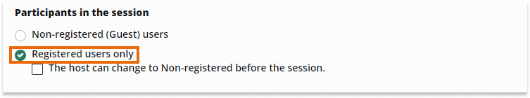 Virtual classroom settings: Registered users only Virtual classroom settings - registered and non-registered users: Registered users (Guests) only