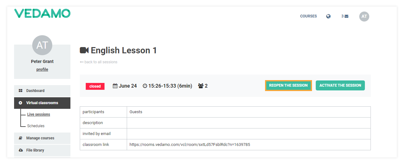 How to Reopen a Virtual Classroom: If you select the lesson that you want to reopen, the "reopen" button will be visible.