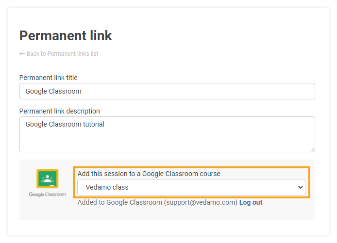Permanent Links in the VEDAMO platform: Add Google classroom option