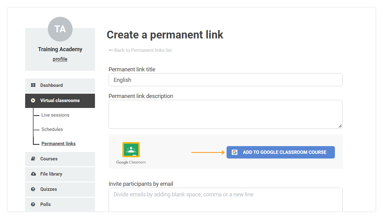 Permanent Links in the VEDAMO platform: Adding a Google Classroom to your Permanent link