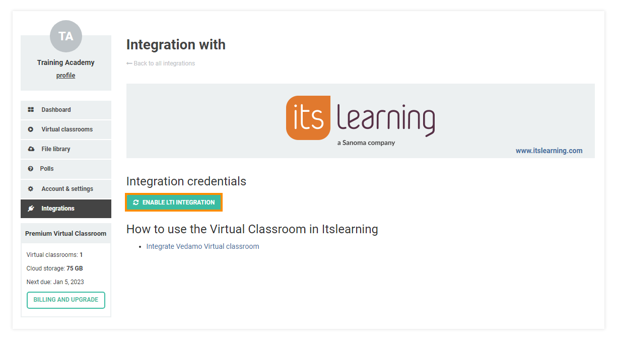 How to integrate VEDAMO Virtual Classroom with itslearning: Press "Enable LTI integration" in order to generate the needed LTI information