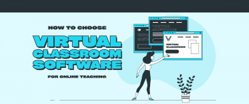 how to choose virtual classroom software for online teaching