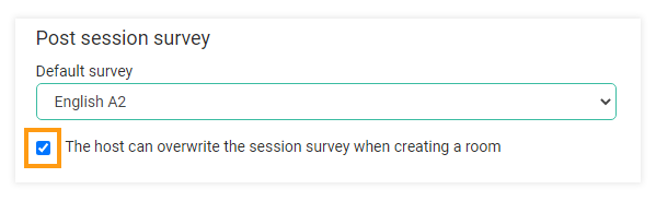 Post-session surveys: Admins can grant rights (to the hosts) the default survey to be changed